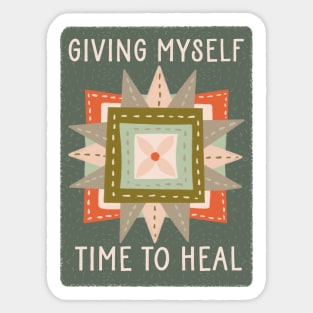 Time to heal Sticker